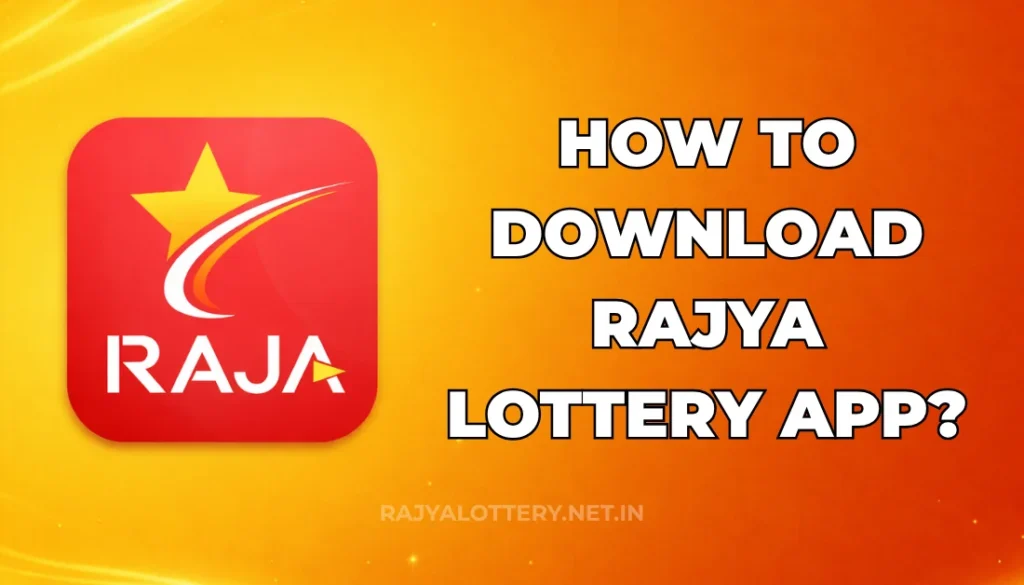 HOW TO DOWNLOAD RAJYA LOTTERY APP?