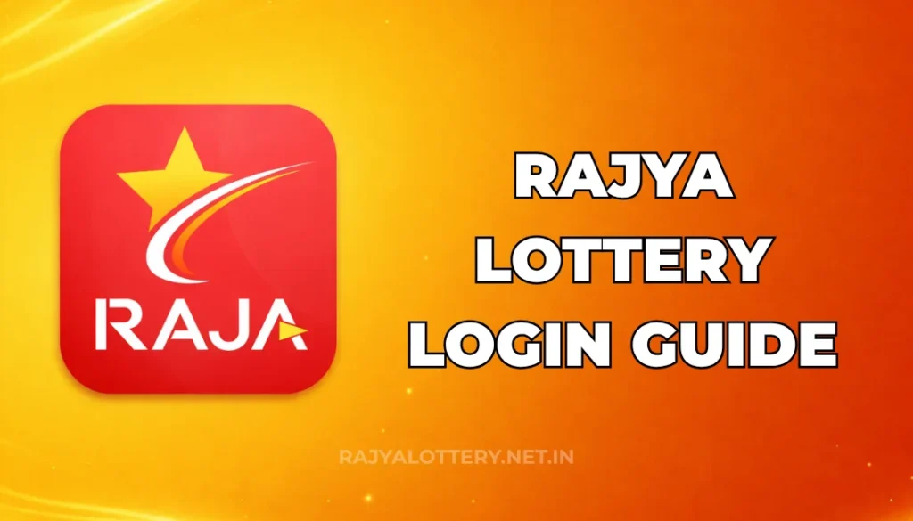RAJYA LOTTERY LOGIN GUIDE